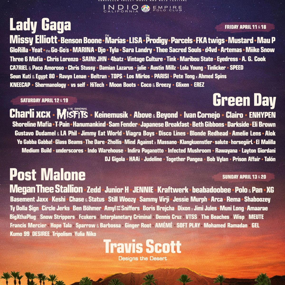 Coachella 2025
April 11-13
April 18-20