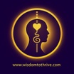 Wisdom To Thrive 
&
Yogic Counseling