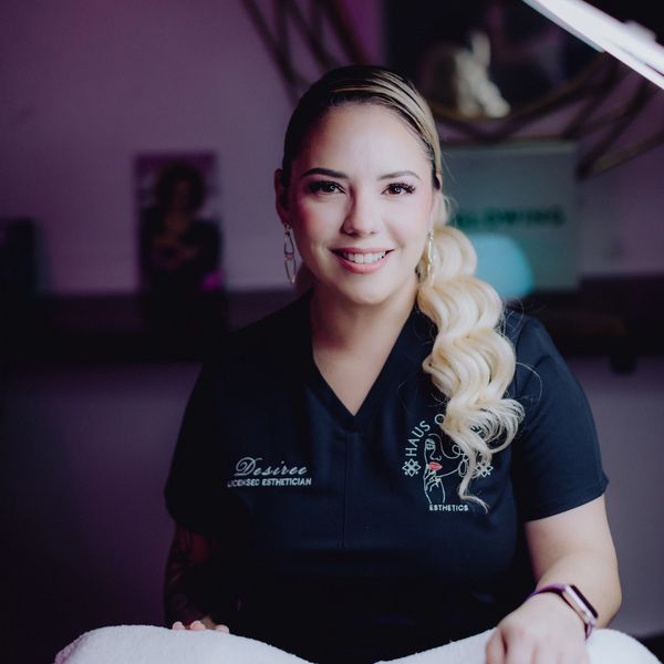 Desiree F. Owner- Haus of Bella Esthetics, San Antonio's Intimate Skin Studio.