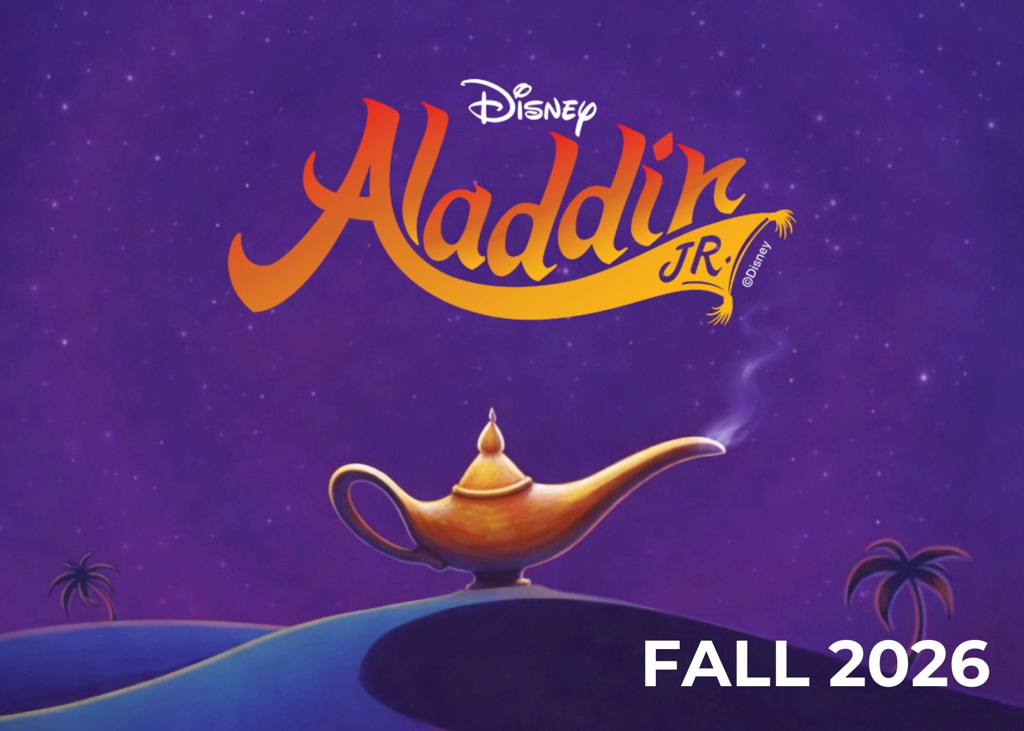 Disney Aladdin Jr. poster with lamp and Fall 2026 date.