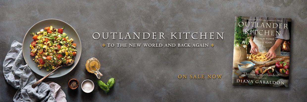 Outlander Kitchen: To the New World and Back Again, a cookbook inspired by the Outlander book series