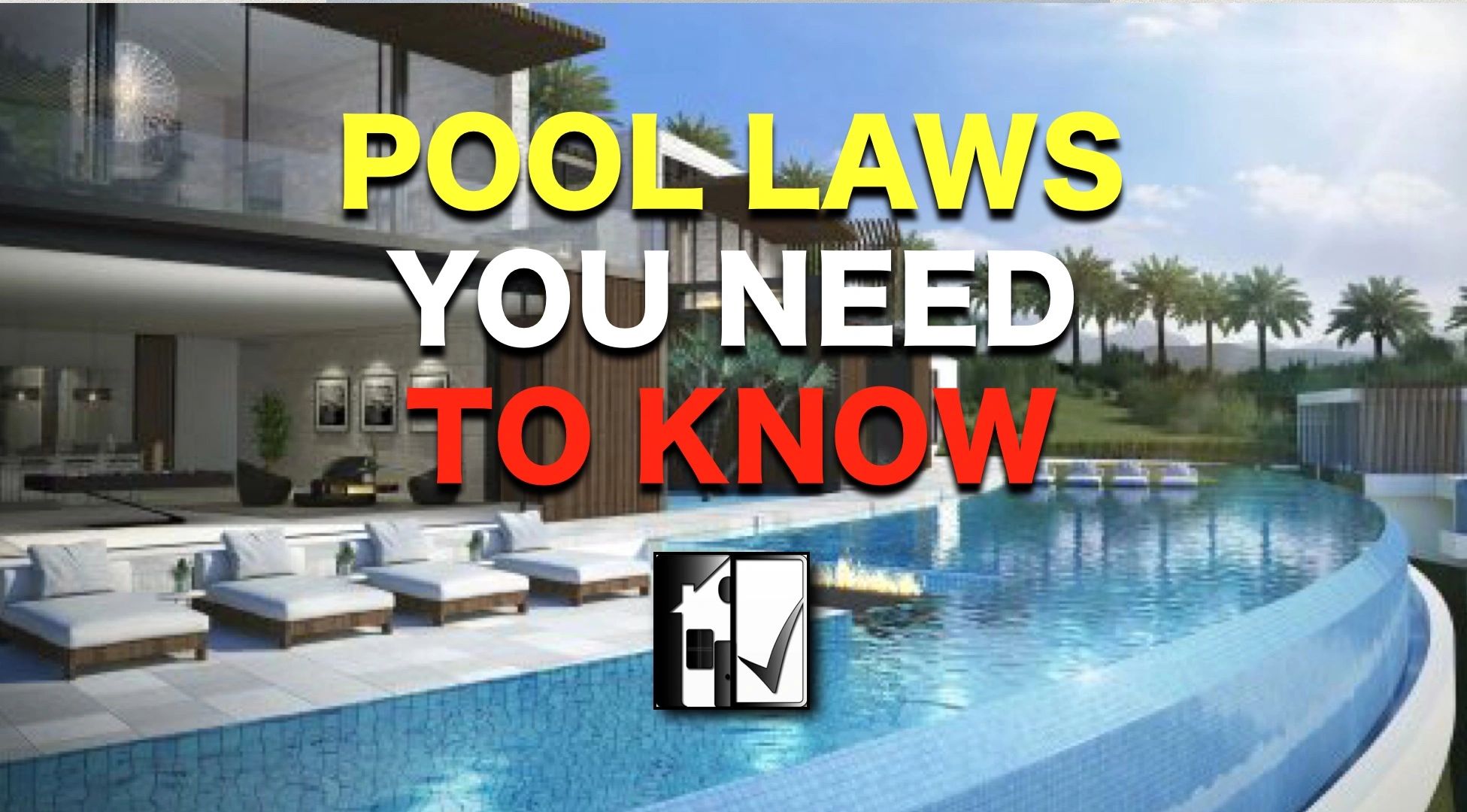 New Safety Requirements For Pools in California