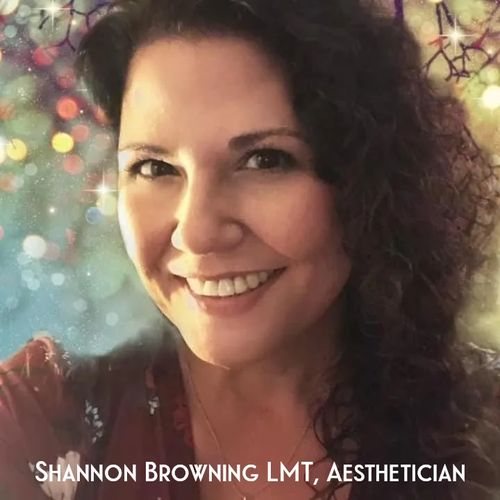 Shannon Browning Licensed Esthetician & Massage Therapist