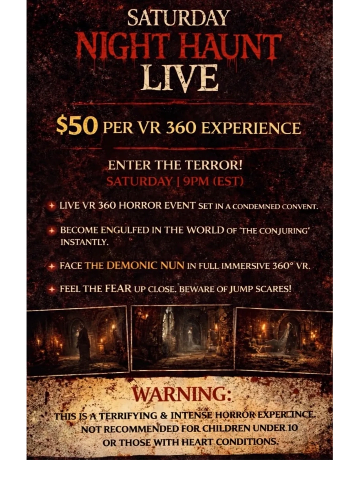Saturday Night Haunt Live: $50 VR 360 horror experience with demonic nun and jump scares.