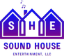 Sound House Entertainment LLC