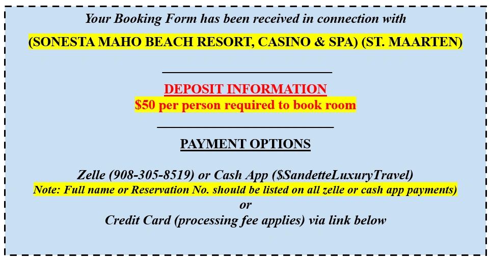 Booking confirmation and deposit instructions for Sonesta Maho Beach Resort in St. Maarten.