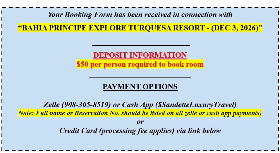 Booking form confirmation for Bahia Principe resort with deposit and payment instructions.
