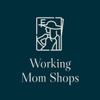 Working Mom Shops
