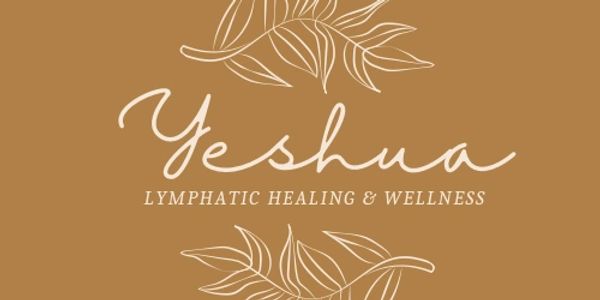 Yeshue Lymphatic Healing & Wellness
