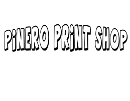 pinero print shop
