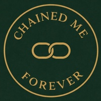 Chain Me Forever