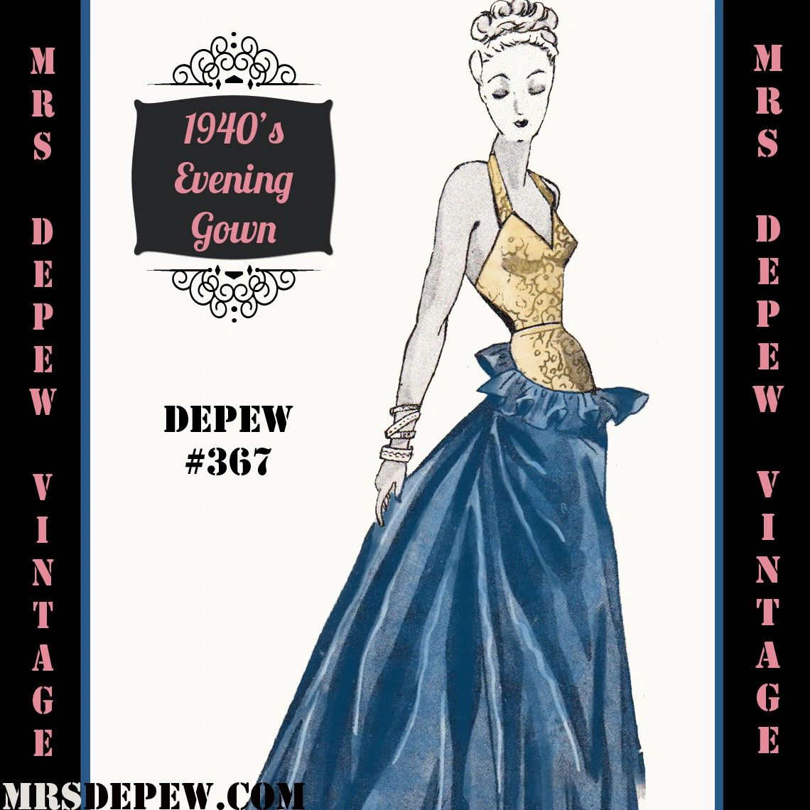 D-A-H Vintage Sewing Pattern 1940s Evening Gown in Any Size - PLUS Size  Included -367