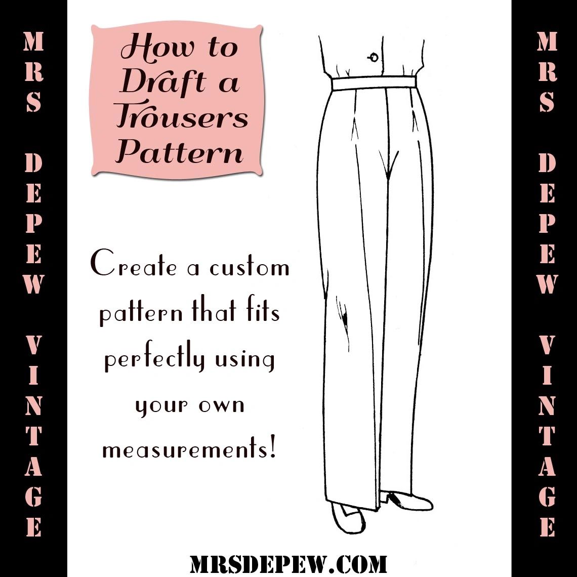Sewing Pattern Drafting E-book How to Draft a Trousers Pattern