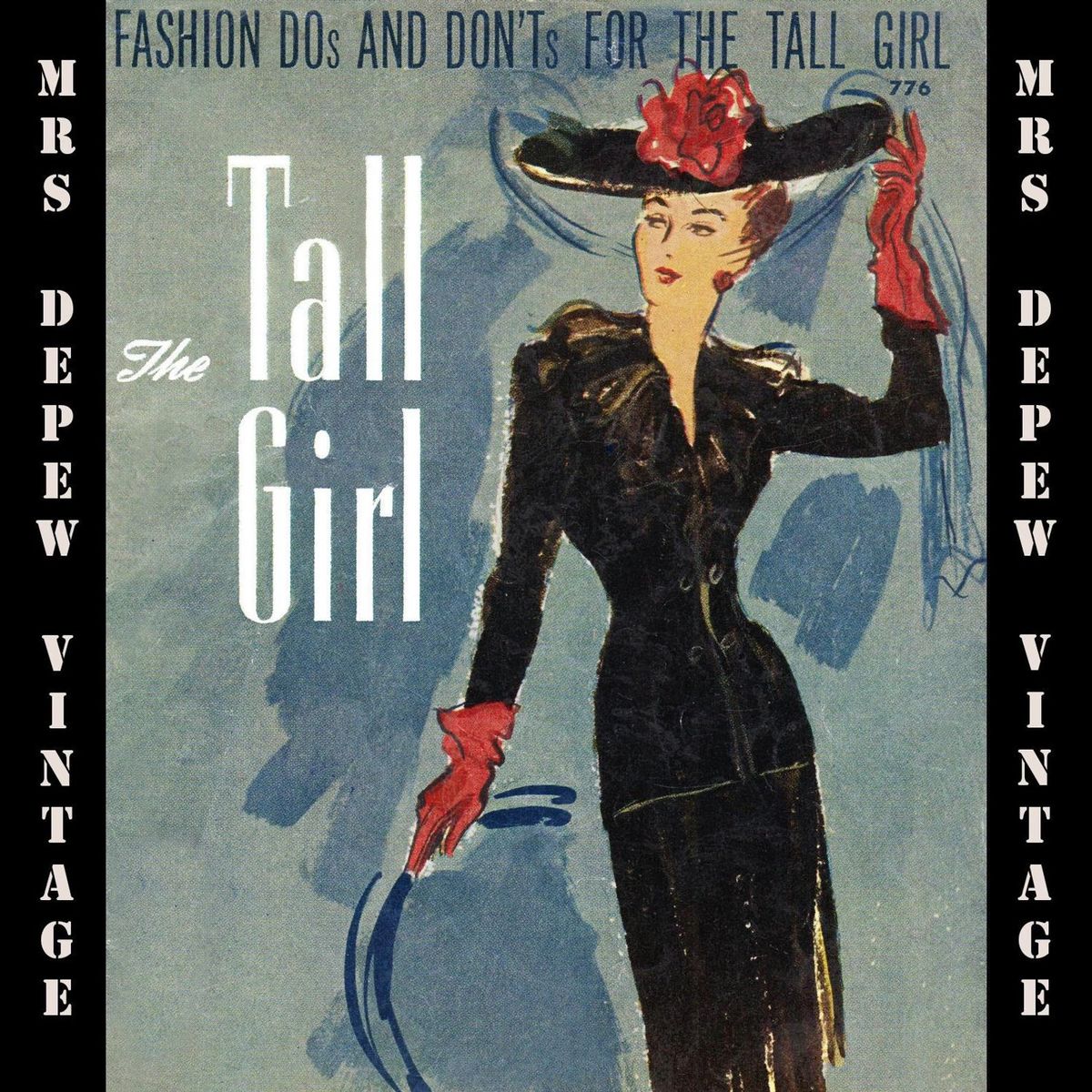 Vintage 1940s Fashion Dos and Don'ts for the Tall Girl Fashion Advice  Illustrated E-book PDF