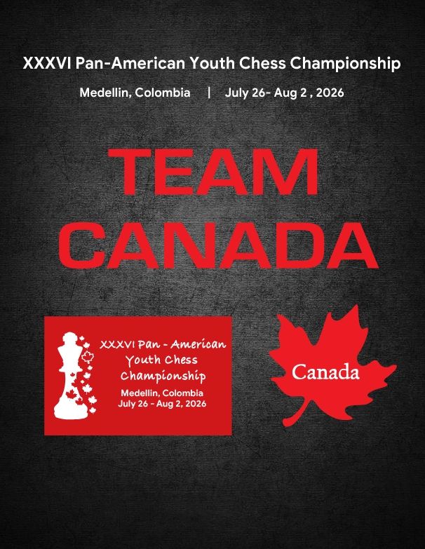 Poster for Team Canada at the 2026 Pan-American Youth Chess Championship in Medellin.