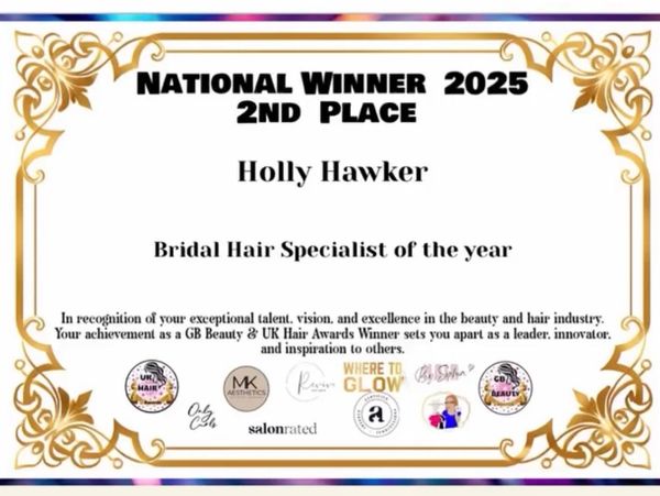 Certificate for Holly Hawker, 2nd place Bridal Hair Specialist 2025.
