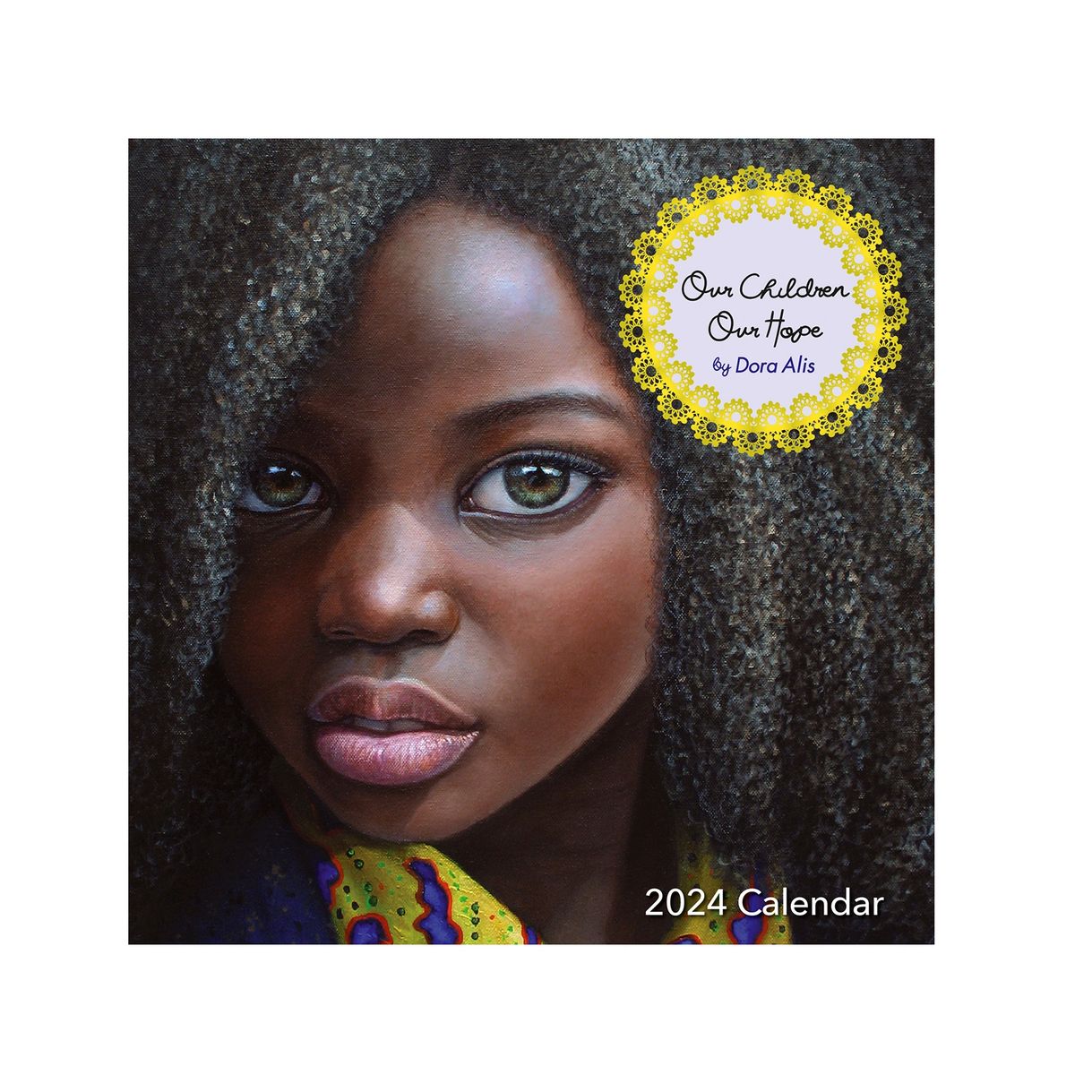 OUR CHILDREN, OUR HOPE AFRICAN AMERICAN WALL CALENDAR