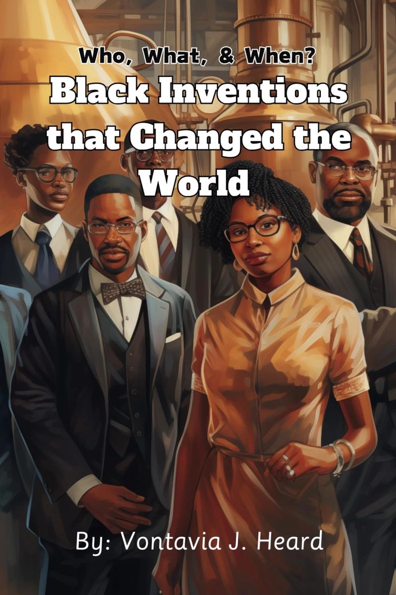 Black Inventions that Changed the World (Who, What, & When? #1) by ...