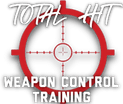 Total Hit Weapon Control Training