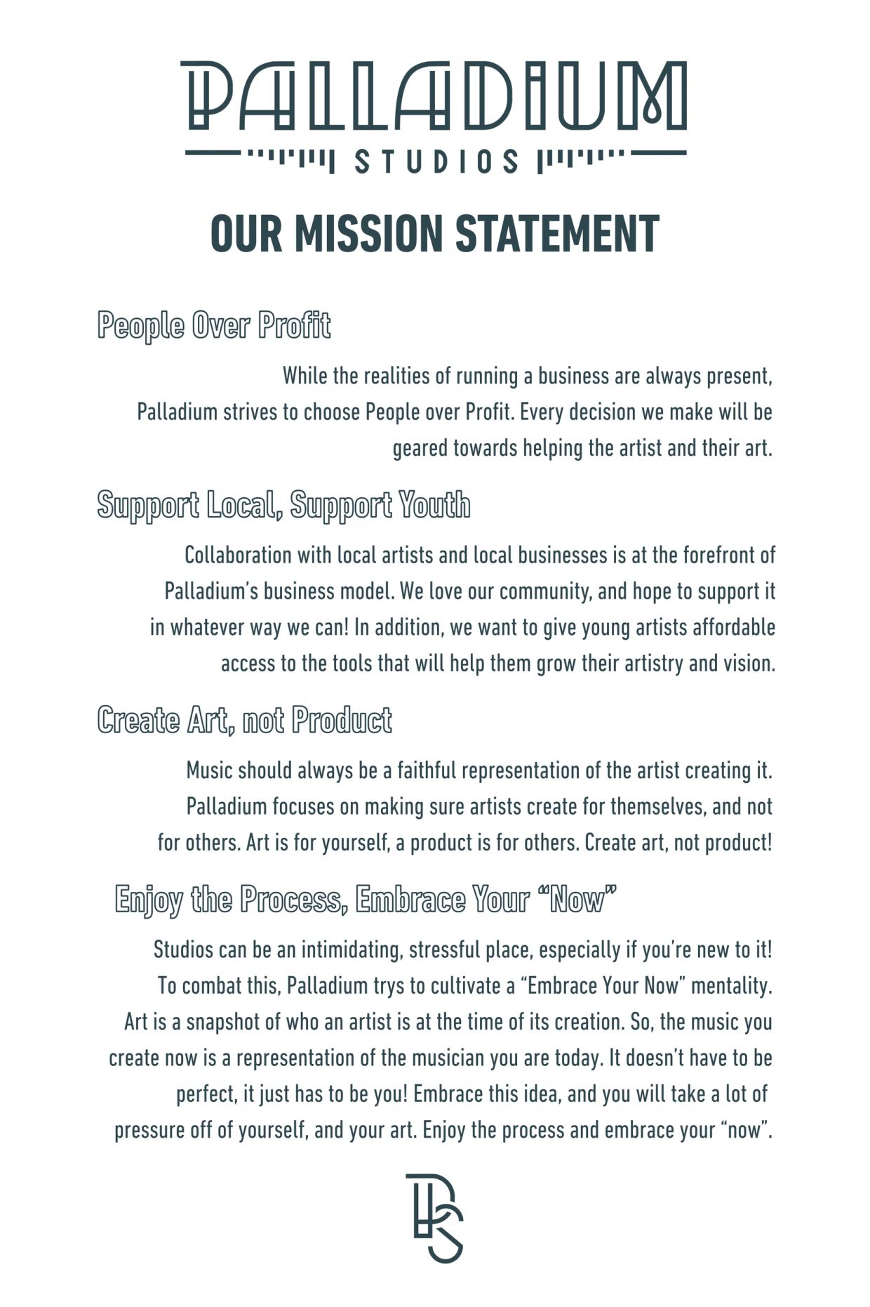 Mission statement of Palladium Studios emphasizing people, local support, art creation, and embracing the process.