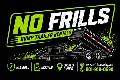 No Frills Dump Trailer Rentals advertisement with contact info and benefits.