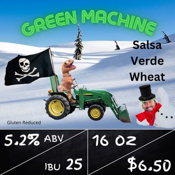 Green Machine Salsa Verde Wheat
Gluten Reduced
5.2%, IBU 25, 16 oz $6.50