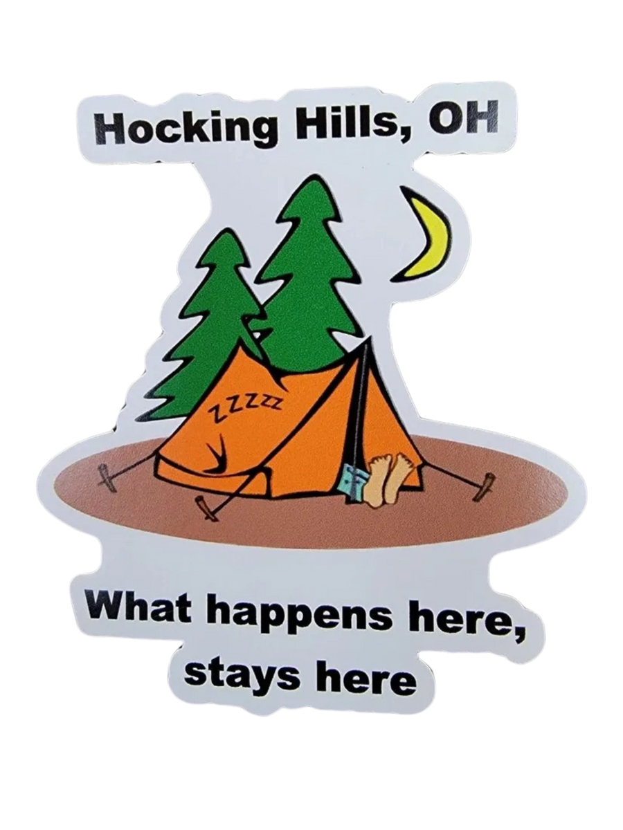 Hocking Hills Happens Here Stays Here