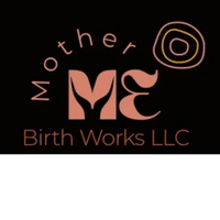 Mother Me Birth Works