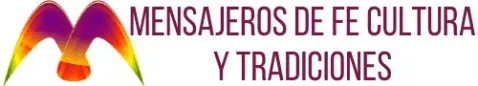 Mensajeros de Fe Cultura y Tradiciones