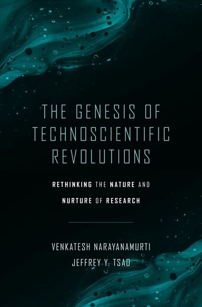 Book cover titled "The Genesis of Technoscientific Revolutions" by Venkatesh Narayanamurti and Jeffr