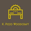 K. Pizzo Woodcraft