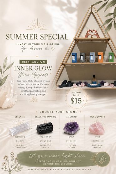 Summer Special Reiki add-on with healing crystals for inner glow upgrade.