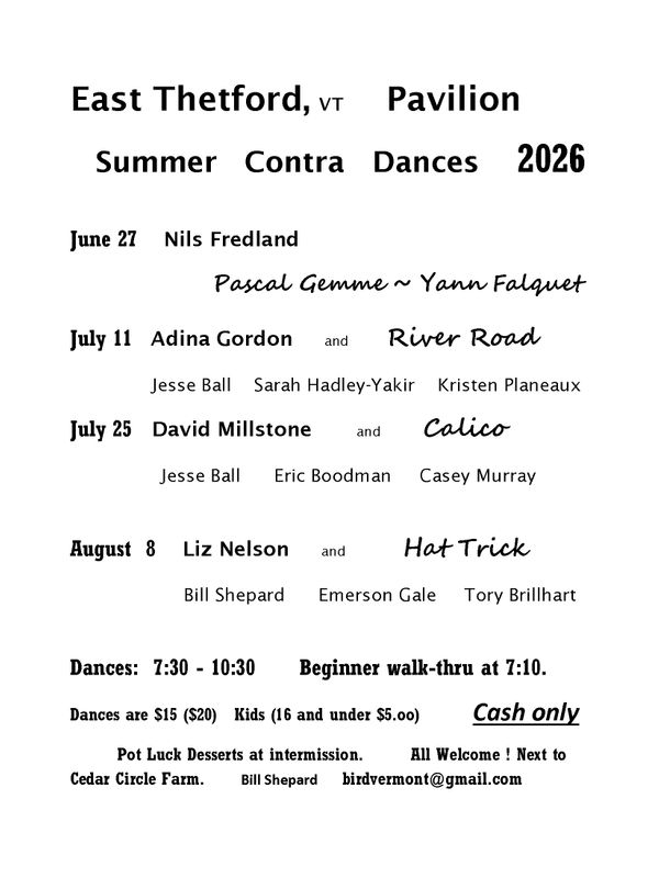 East Thetford Pavilion Summer Contra Dances schedule for 2026 with dates, bands, and admission details.