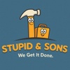 Stupid and Sons. We Get It Done.