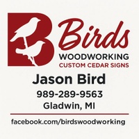 Birds Woodworking
 Custom Cedar Signs