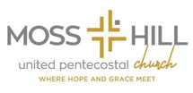 Moss Hill United Pentecostal Church 