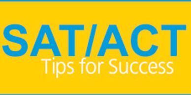 SAT/ACT Tips for Success graphic.