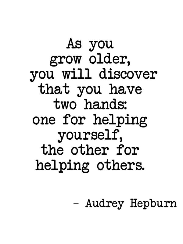 Quote about using two hands for self-help and helping others by Audrey Hepburn.