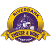 Riverbank Cheese & Wine Festival   October 14th & 15th 2023