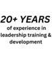 Image of 20+ years of experience in leadership training and development
