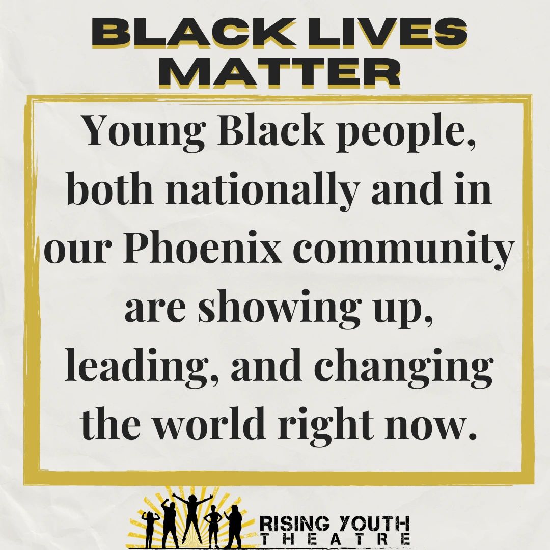 Rising Youth Theatre & Black Lives Matter