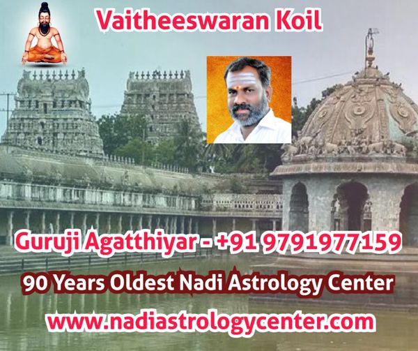 Vaitheeswaran Koil Best Nadi Astrologer