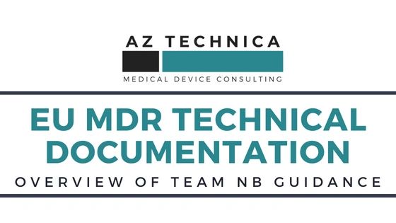 EU MDR Technical Documentation: Overview of the Team NB Guidance