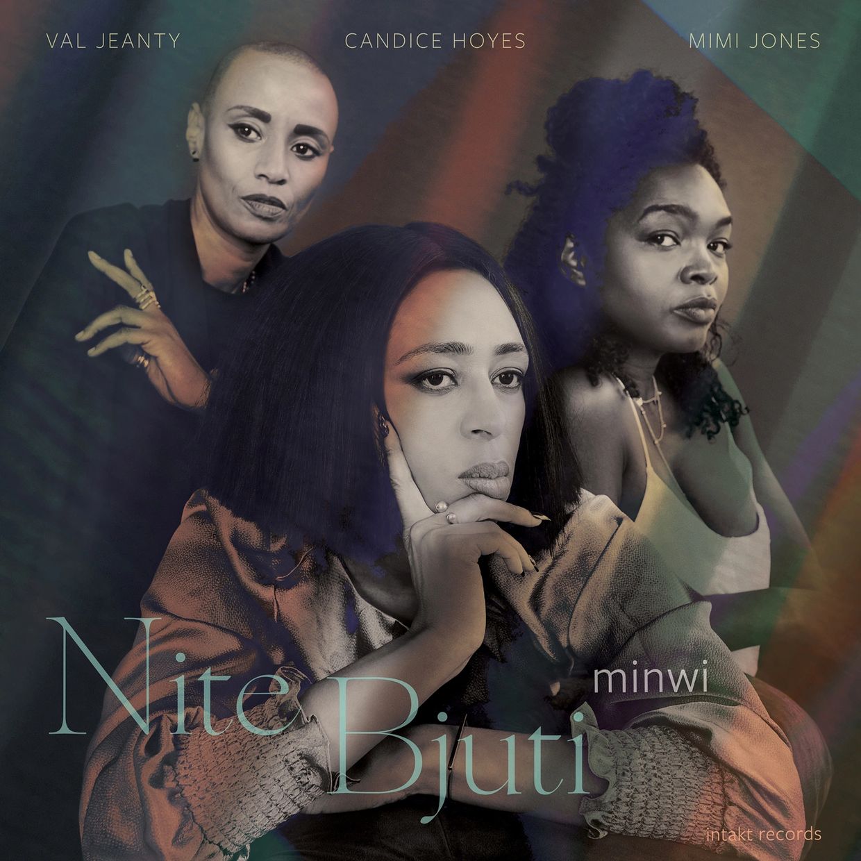 Album cover featuring Val Jeanty, Candice Hoyes, and Mimi Jones titled 'Nite Bjuti'.