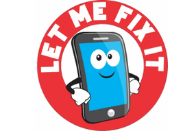 LET ME FIX IT
 BY 
CARLOS CELL PHONE REPAIR