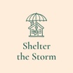 Shelter the Storm