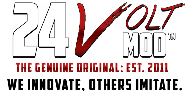 24 Volt Mod™