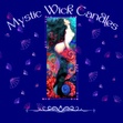 Mystic Wick Candles / Coming Soon!
