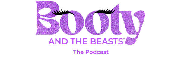 Booty and the Beasts