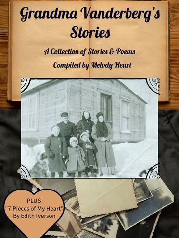Cover of Grandma Vanderberg's Stories by Melody Heart.
